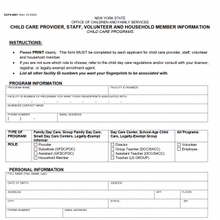 OCFS-6001 - Child Care Provider, Staff, Volunteer, and Household Member Information OCFS-6001 - Child Care Provider, Staff, Volunteer, and Household Member Information